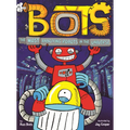 Most Annoying Robots in the Universe