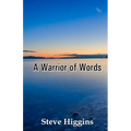 A Warrior of Words