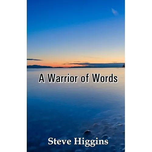A Warrior of Words