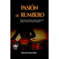 Pasión de rumbero