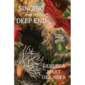 Singing from the Deep End