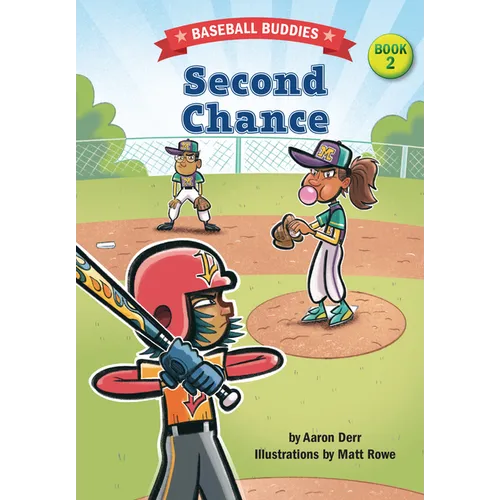 Second Chance: A Baseball Buddies Story