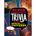 Super Surprising Trivia about Space and the Universe