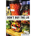 Don't Buy the Lie: Discerning Truth in a World of Deception