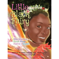 Little Black Fairy & Other Very Fairy Stories, Poems, Rhythms & Rhymes