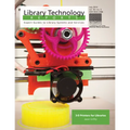 3-D Printers for Libraries: Volume 50