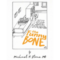 The Funny Bone of Dr. Michael Stone