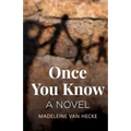 Once You Know
