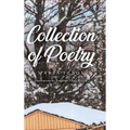 Collection of Poetry