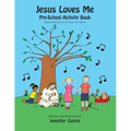 Jesus Loves Me Pre-School Activity Book