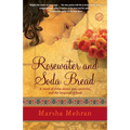 Rosewater and Soda Bread