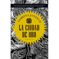 La Ciudad de Oro