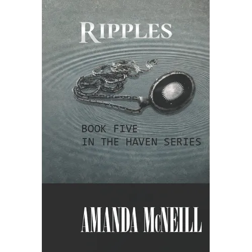 Ripples: book five in the Haven series