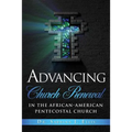 Advancing Church Renewal in the African-American Pentecostal Church