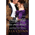 The Secret Life of Miss Anna Marsh
