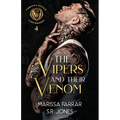The Vipers and Their Venom: A Dark College Bully Romance