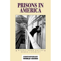 Prisons in America: A Reference Handbook