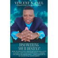 Discovering Your Destiny!