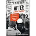 After Emancipation: Racism and Resistance at the University of Virginia