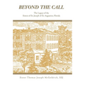 Beyond the Call: The Legacy of the Sisters of St. Joseph of St. Augustine, Florida