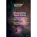 Resampling Asset Prices: An Identity-Based Approach