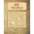 100 Extra-Large Print Word Search Puzzles: Jumbo Word Find and Seek Themed Brain Exercises for Adults and Seniors Volume 1