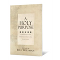 A Holy Purpose: Five Strategies for Making Christlike Disciples