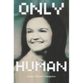 Only Human