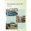 Web Applications with C#. ASP