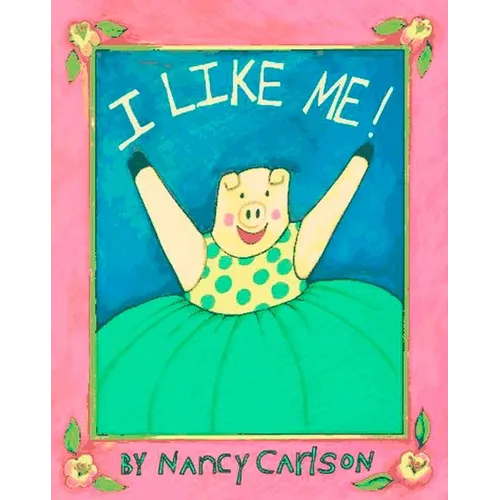 I Like Me!