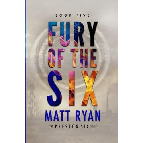 Fury of the Six