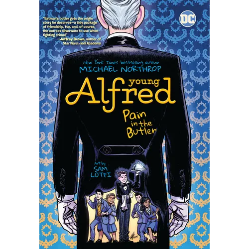 Young Alfred: Pain in the Butler