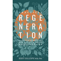Practical Regeneration: Realistic Strategies for Climate Smart Agriculture
