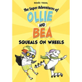 Squeals on Wheels