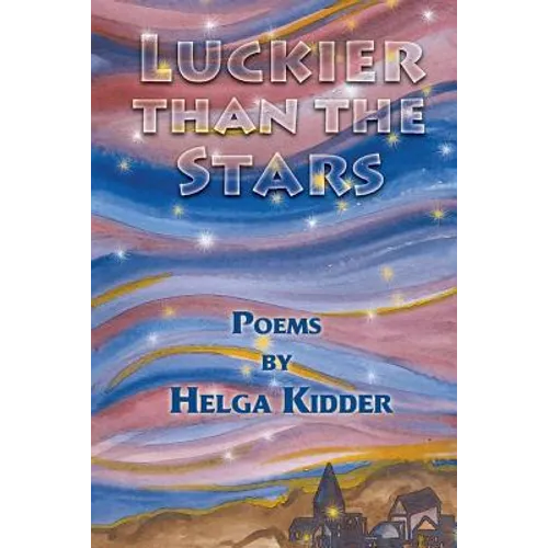 Luckier Than the Stars