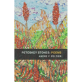 Petoskey Stones: Poems