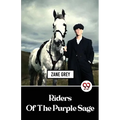Riders Of The Purple Sage