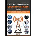 Digital Evolution: Security & Facts about Cloud, IOT & 5G Technologies