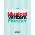 The Ultimate Musical Writer's Planner