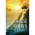 The Mountain Yeshiva An Old Look at the "Sermon" on the Mount: (with excerpts from Hebrew Matthew and Talmud)