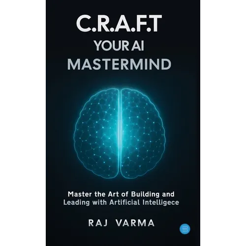C.R.A.F.T. Your AI Mastermind