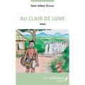Au clair de lune: Fables
