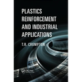 Plastics Reinforcement and Industrial Applications Plastics Reinforcement and Industrial Applications