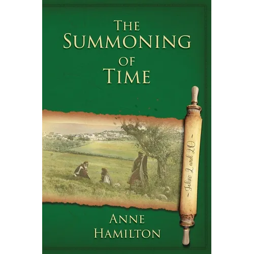 The Summoning of Time: John 2 and 20: Mystery, Majesty and Mathematics in John's Gospel #2