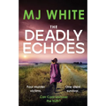 The Deadly Echoes
