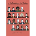 In the Footsteps of a Shadow: North American Literary Responses to Fernando Pessoa
