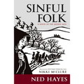Sinful Folk: A Novel of the Middle Ages