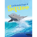 La Grande Fuga di Squee