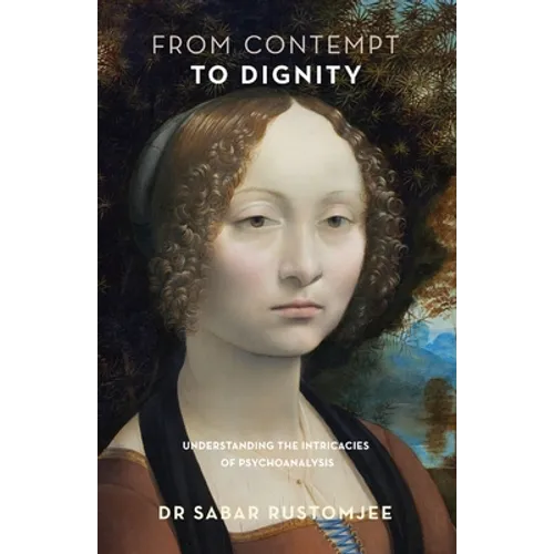 From Contempt to Dignity