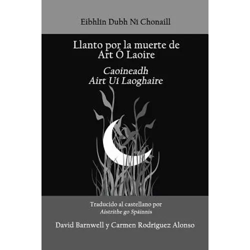 Llanto por la muerte de Art O Laoire: Caoineadh Airt Ui Laoire